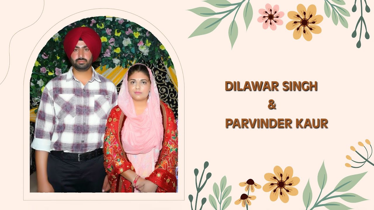DILAWAR SINGH 💞 PARVINDER KAUR 📸 Saini Studio Arno ☎️ 9876407872