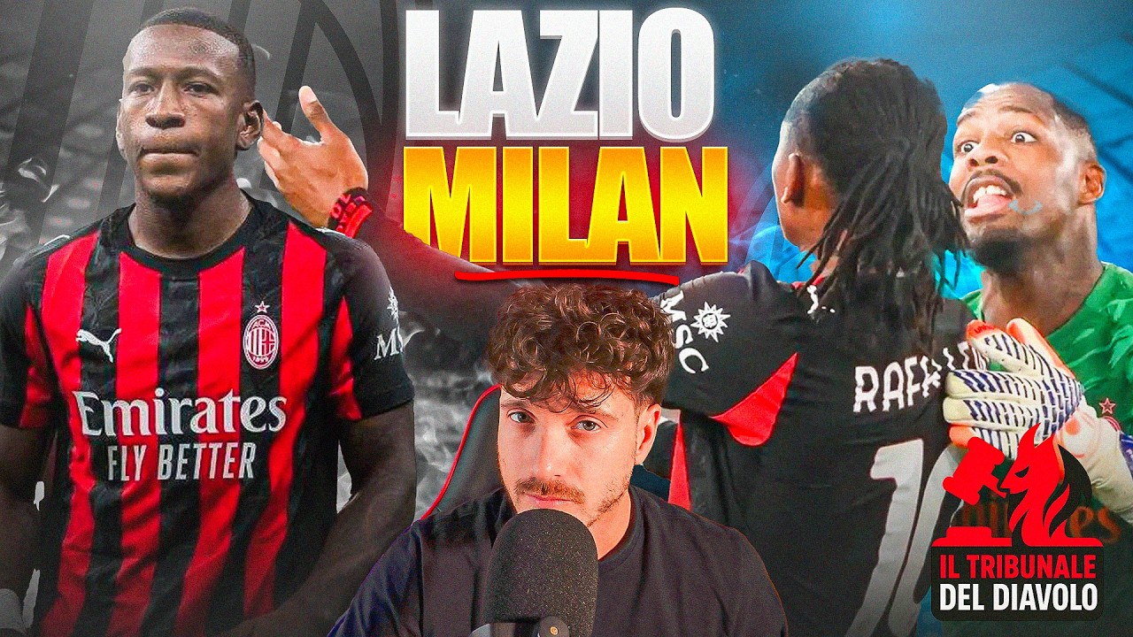 [TRIBUNALE DEL DIAVOLO] LAZIO-MILAN: ESTUPINAN UN DISASTRO, LEAO HA FINITO IL CICLO AL MILAN?