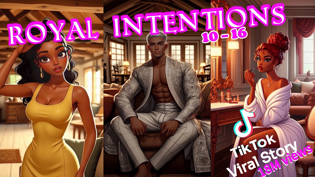 Who will he marry? Royal Intentions Pt. 10 - 16