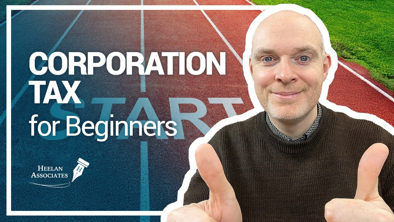 CORPORATION TAX BASICS EXPLAINED FOR SMALL BUSINESS (UK) | 2025