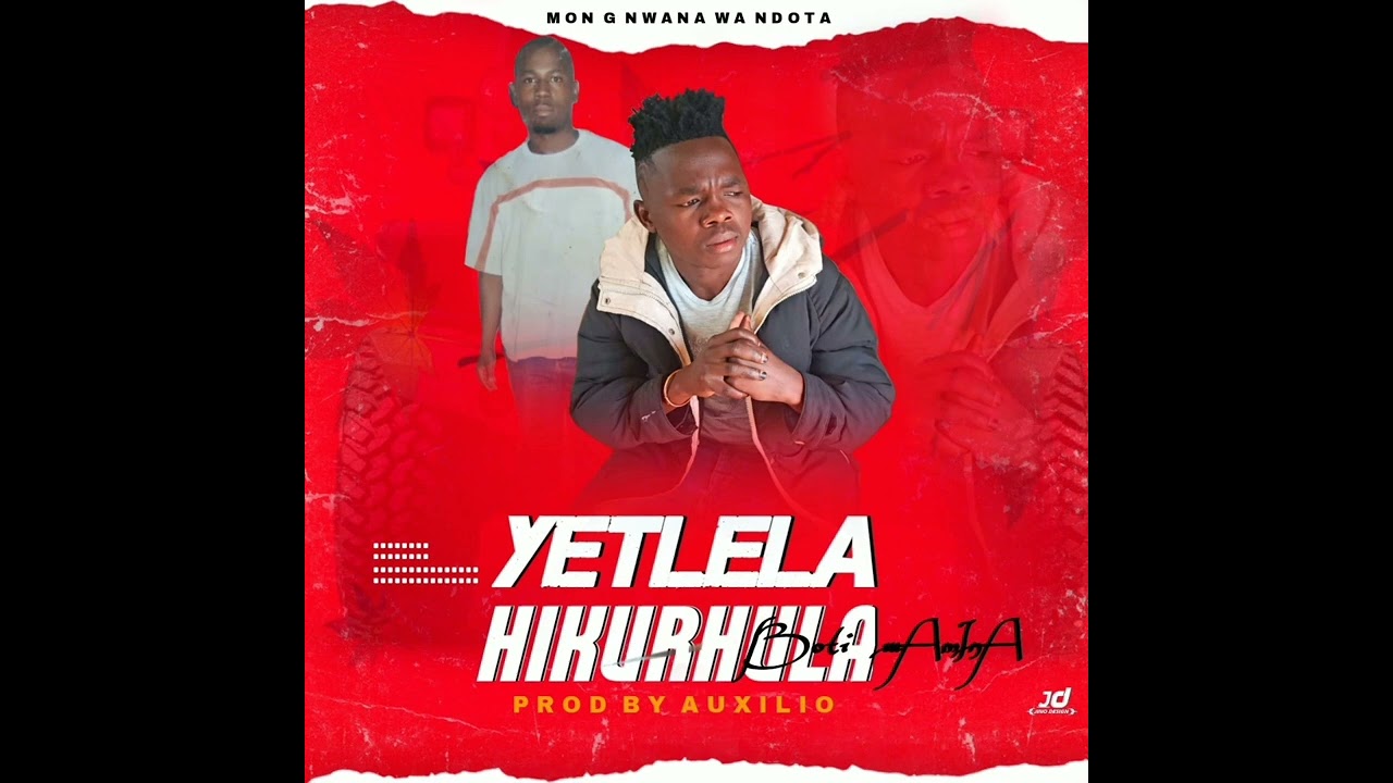 Mon-g yetlela hikurhula boti (music official)