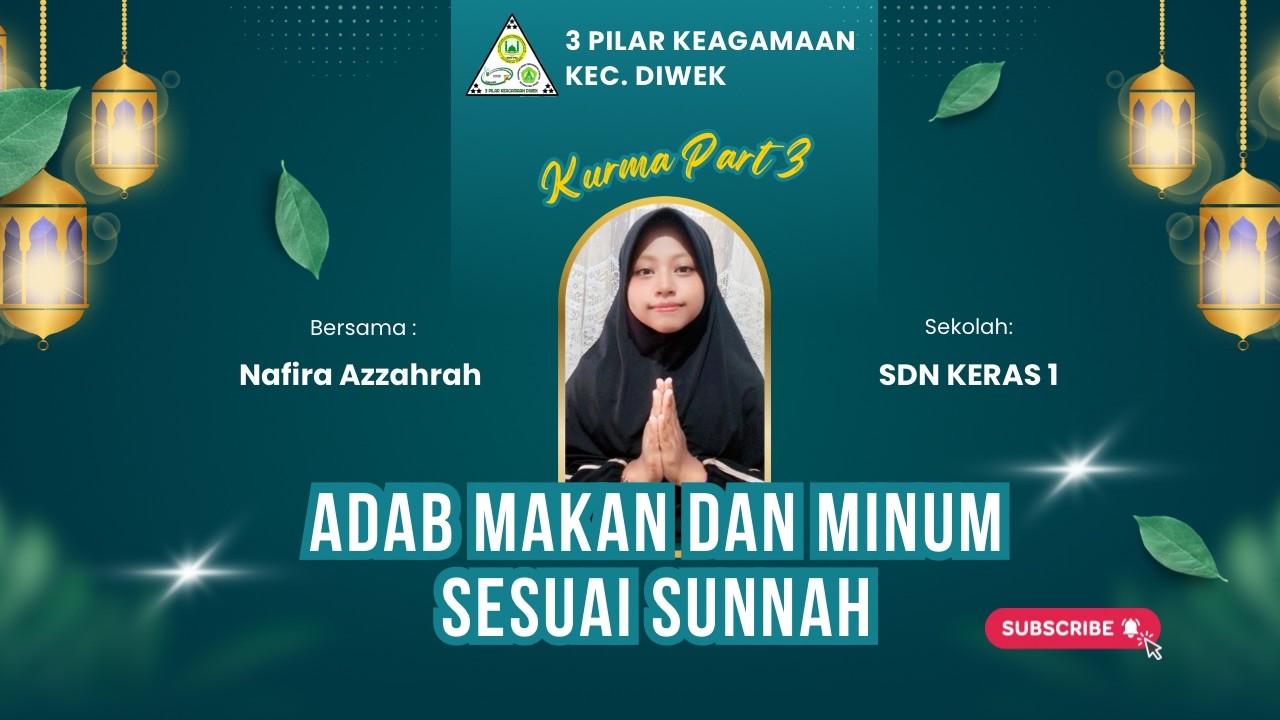 Adab Makan dan Minum Sesuai  Sunnah | SD Negeri Keras 1 Diwek Jombang 2026