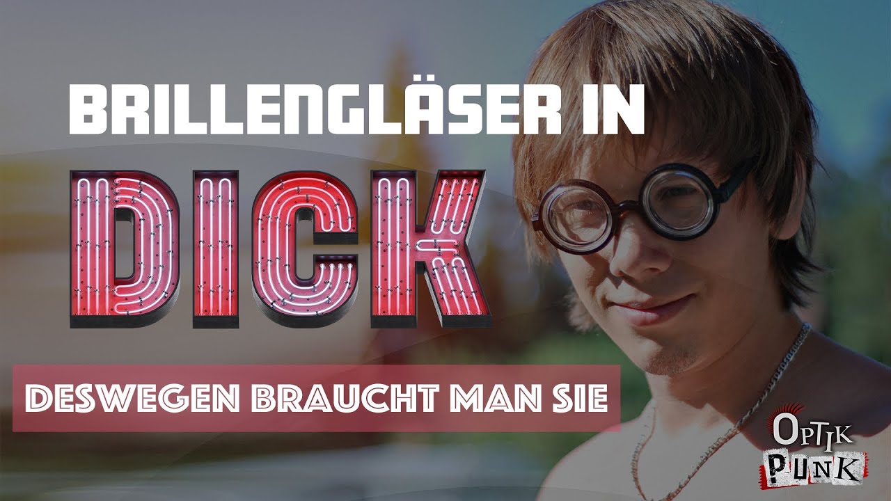Meine Meinung zu dicken Brillengläsern - Optikpunk klärt auf
