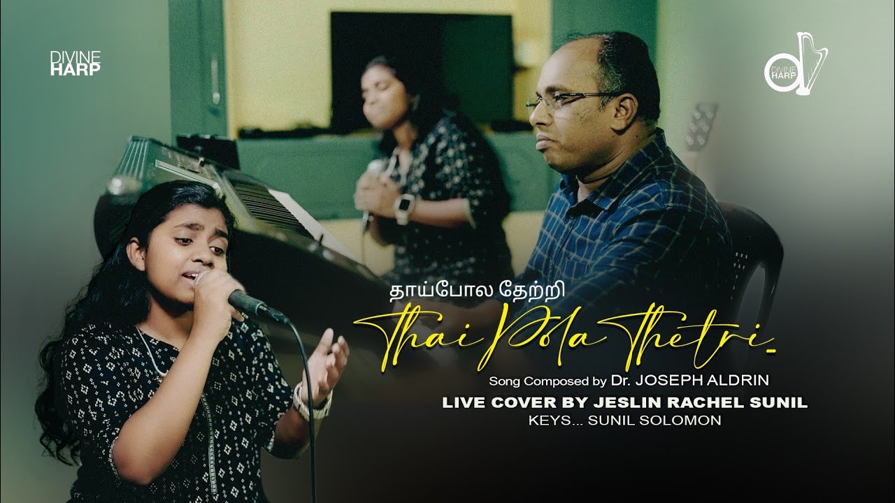 THAI POLA THETRI/LIVE COVER by JESLIN RACHEL SUNIL/DR.JOSEPH ALDRIN 