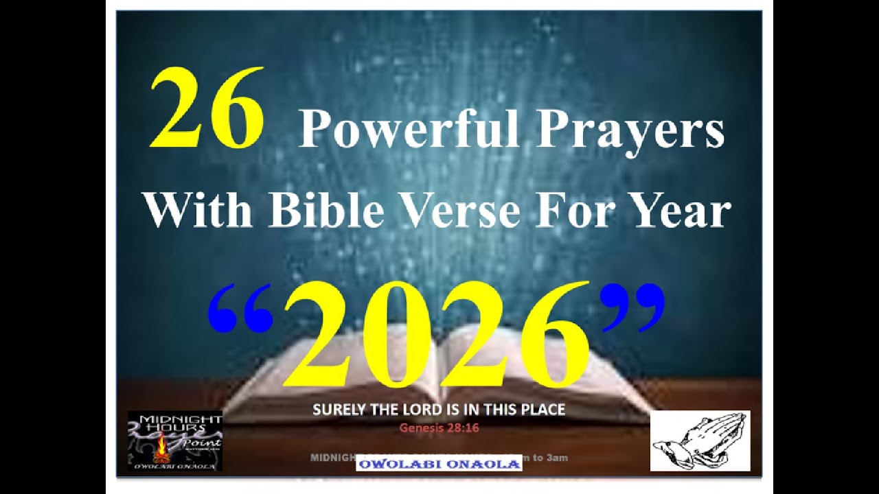 26 Powerful Prayers With Bible Verses For Year 2026