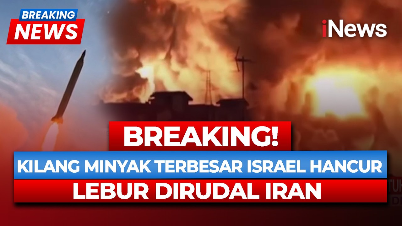 BREAKING! Iran Bombardir Kilang Minyak Raksasa Israel, Ledakan Dahsyat Mengguncang! | Breaking News