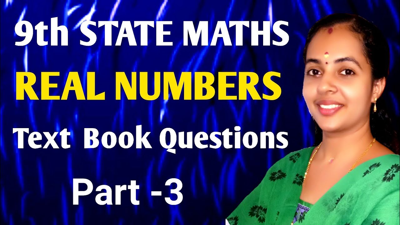 REAL NUMBERS|TEXT BOOK QUESTIONS|PART 3|CLASS 9 MATHS KERALA STATE SYLLABUS|CHAPTER 10