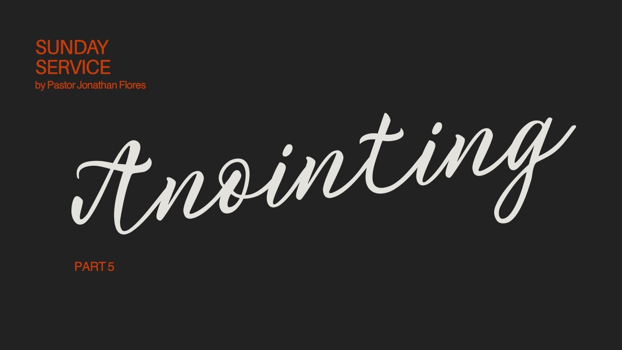 Sunday Service Anointing Series: New Wineskins