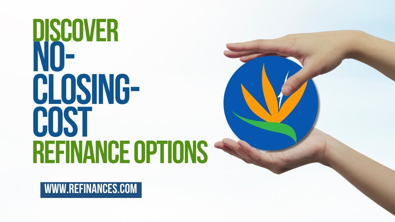Refinance Without the Fees &ndash; No Closing Cost Refinance Options at Refinances.com