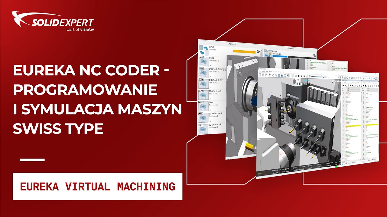 Eureka NC Coder - Programowanie i symulacja maszyn Swiss type - Poznaj korzyści jej wdrożenia!