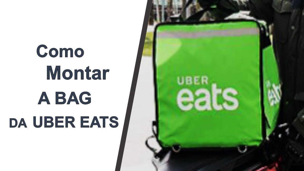 COMO MONTAR A BAG DA UBER EATS - #V4