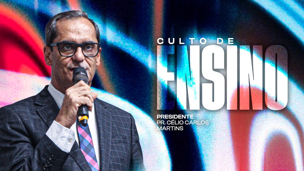 Ao Vivo | Culto de Ensino | Part. Pr. Célio Carlos Martins | 10/02/2026