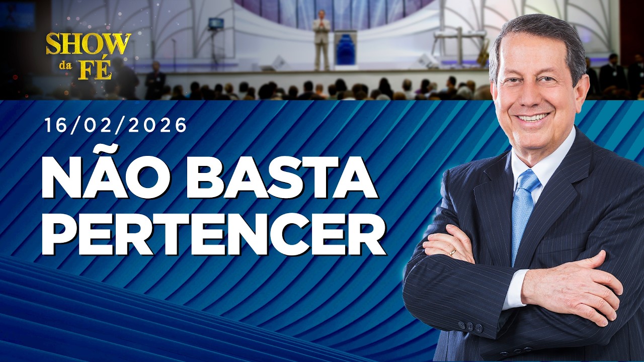 Show da Fé AO VIVO,Sábado às 9H (07/02/26)