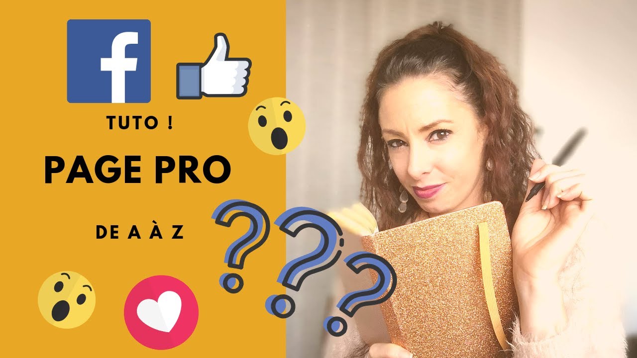 Comment créer une page FACEBOOK PRO : tuto