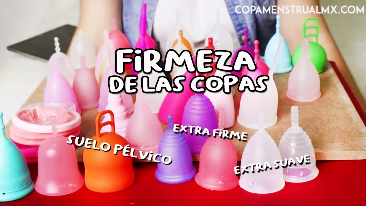 Firmeza de las copas menstruales | Como escoger la firmeza | copa menstrual