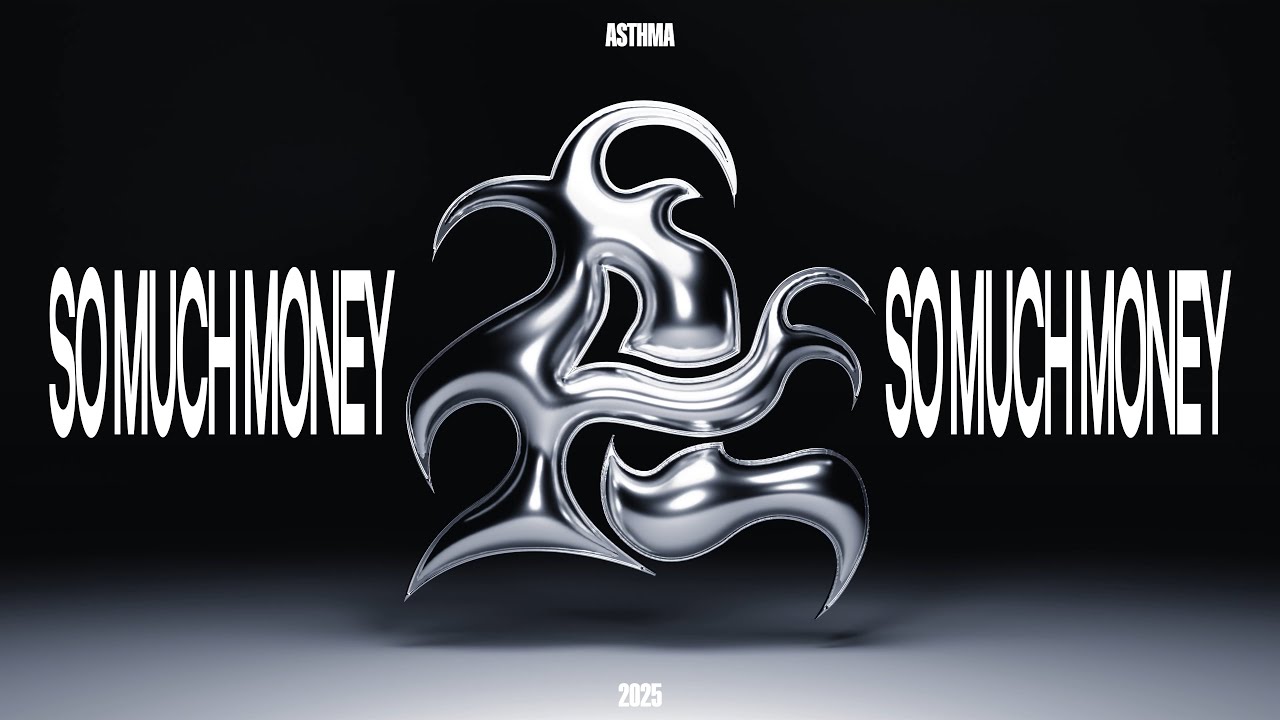 asthma - SO MUCH MONEY (prod. Kuba Karaś)