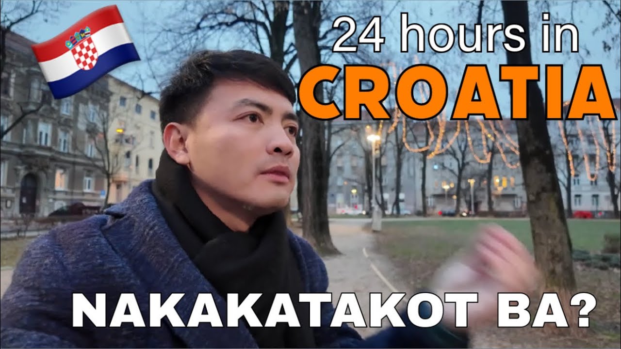24 HOURS IN CROATIA: Nakakatakot nga ba?