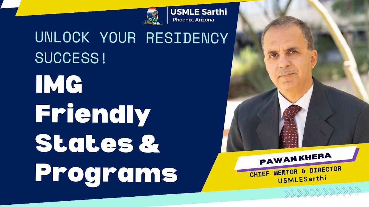 IMG Friendly States and Programs : Unlock your Residency Match Success | USMLE