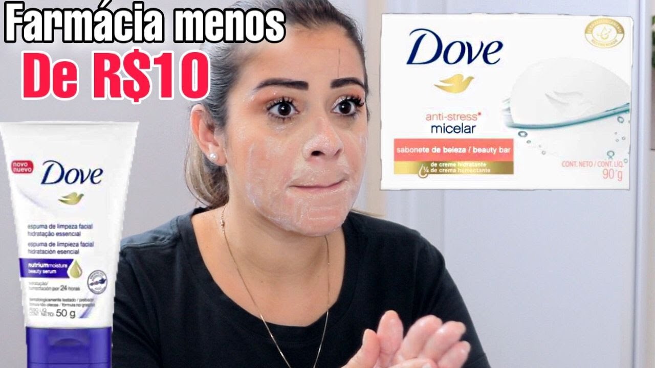 Skincare baratinho de farmácia | SABONETE  DOVE