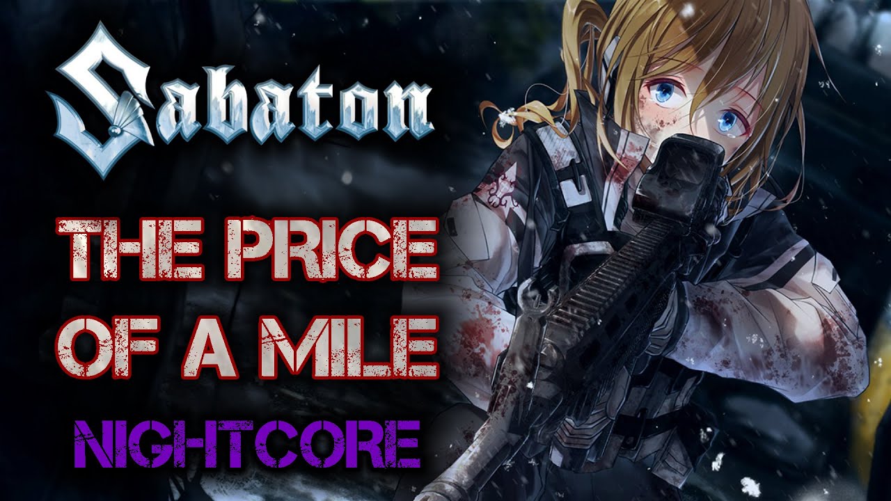 [Female Cover] SABATON – The Price of a Mile [NIGHTCORE by ANAHATA + Lyrics]