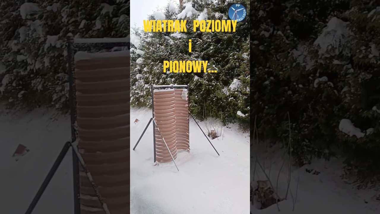 WIATRAK PIONOWY czy POZIOMY ... 