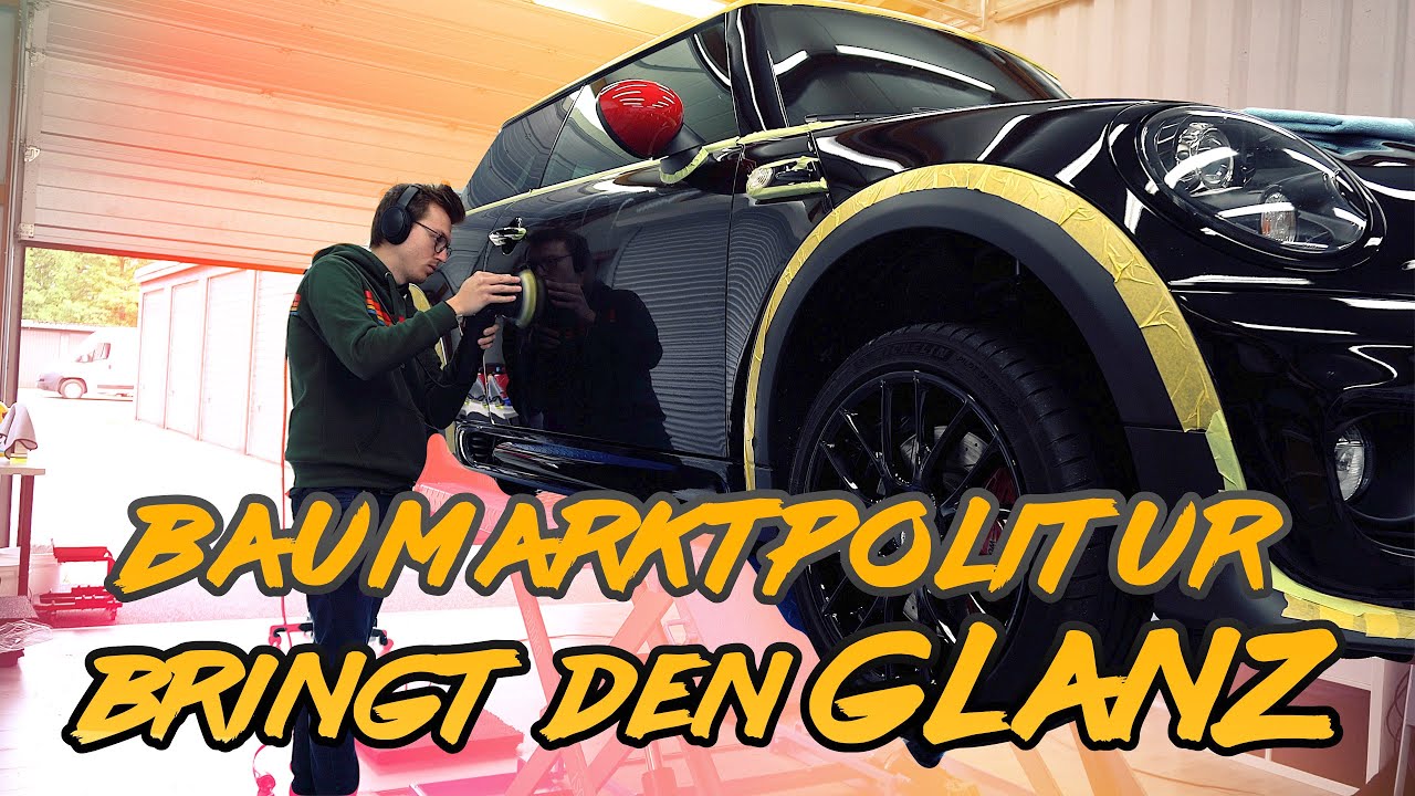 Baumarktpolitur bringt den GLANZ am Minicooper JCW | Sonax EX 04-06 & Nanolex SI3D HD GLOSSBOSSVLOG