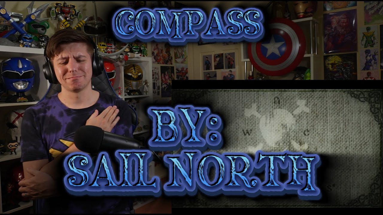 ОНИ МАСТЕРА РАССКАЗЧИКОВ!!!!!!!!! Слепая реакция на Sail North - Compass