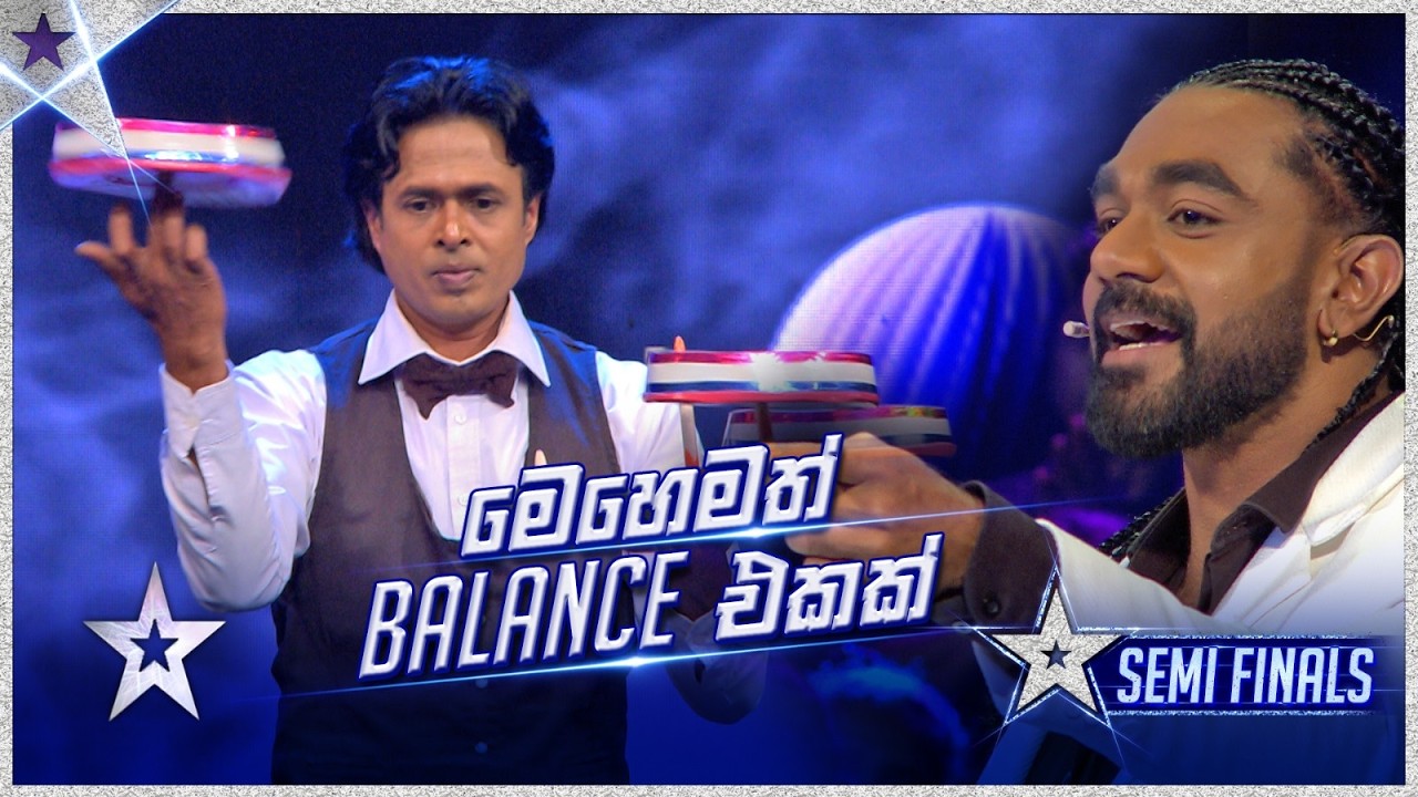 මෙහෙමත් Balance එකක් 😳😱  | Wasantha Bomaluwage  | Semi Final  | SLGT S3 | Sirasa TV