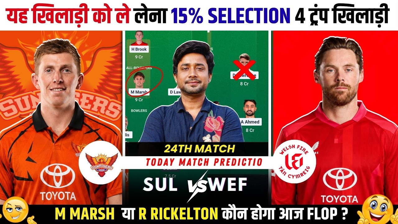 SUL vs WEF Dream11 Team, SUL vs WEF Dream11 Prediction, Sunrisers Leeds vs Welsh Fire