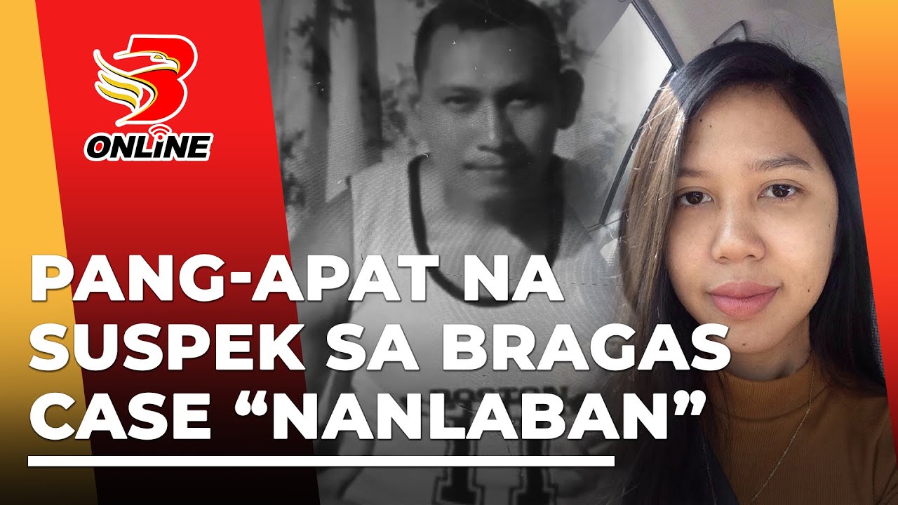 Pang-apat na suspek sa Bragas case nanlaban umano sa pulisya