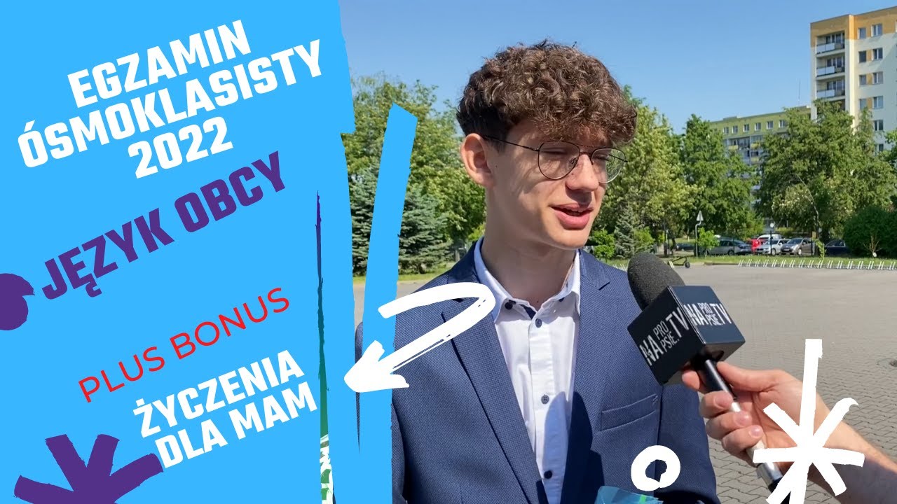 Egzamin ósmoklasisty JĘZYK Obcy 2022 + życzenia na dzień matki 💪