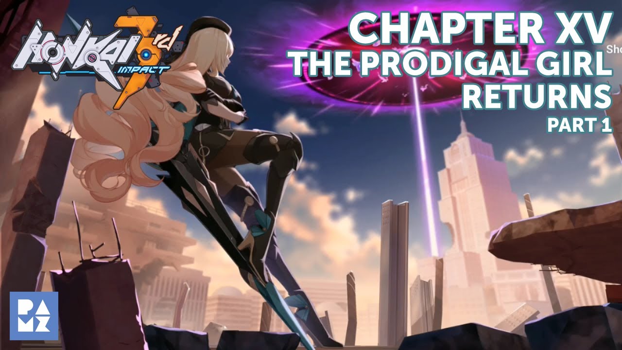 Story Chapter 15 Part 1 [Honkai Impact 3rd SEA]