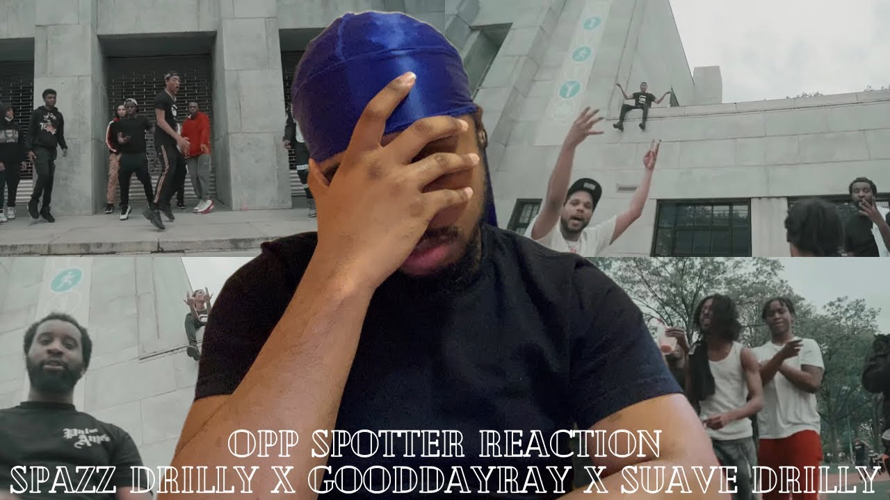 Spazz Drilly x GoodDayRay x Suave Drilly - Opp Spotter (Music Video) [REACTION] | Crooklyn