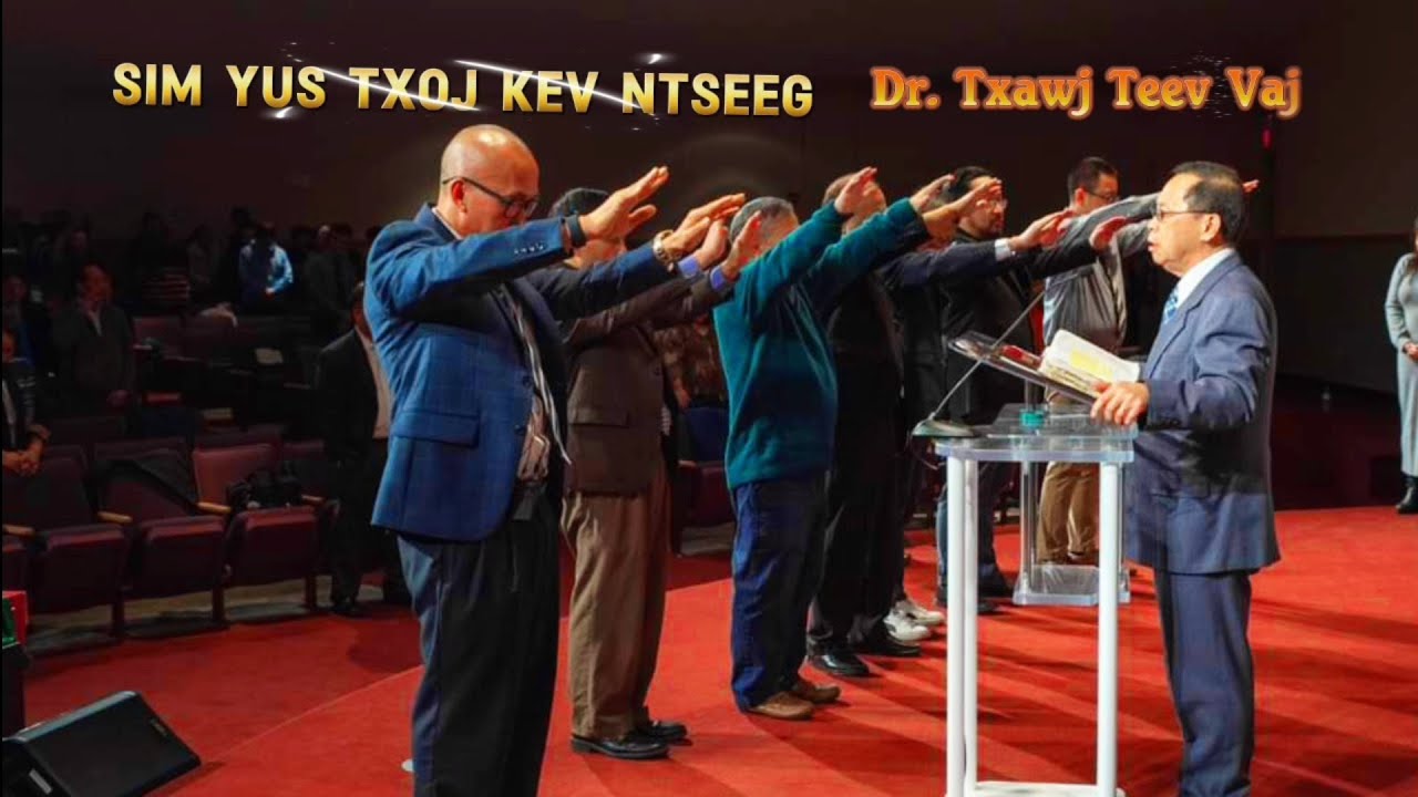 Dr Txawj Teev Vaj _ Sim Yus Txoj Kev Ntseeg // Lus Qhuab Qhia 2024