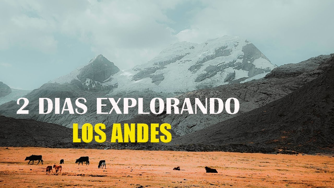 2 Dias en el PARAISO | LAGUNA CANRASH. Exploración Solitario en los ANDES. ⛰️