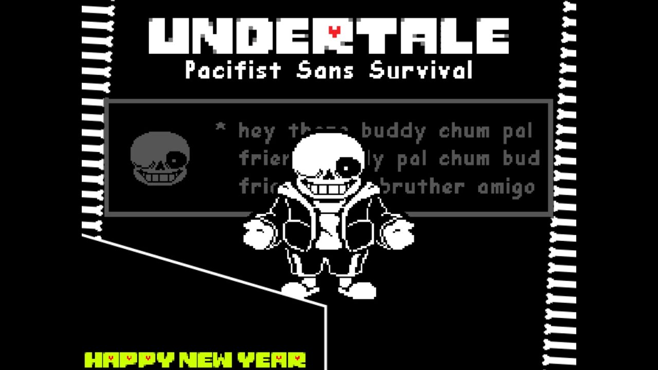 Pacifist Sans Survival Game (New Year's Celebration)