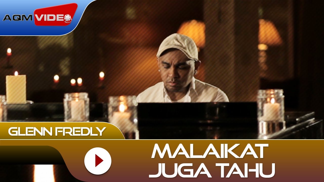 Glenn Fredly - Malaikat Juga Tahu (OST Rectoverso)  | Official Video