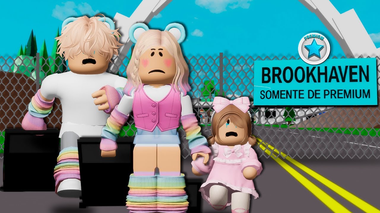 FOMOS EXPULSOS DE BROOKHAVEN pelos PREMIUM