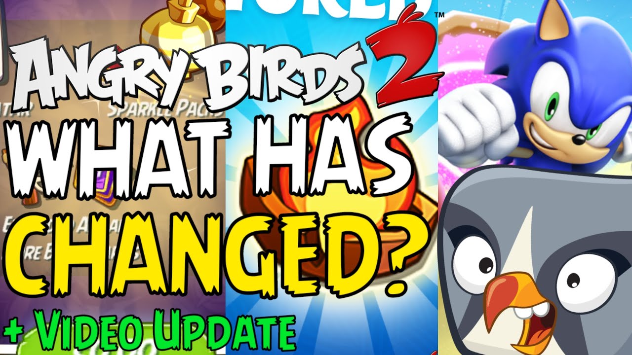 Angry Birds 2: What Has Changed? + Video Update