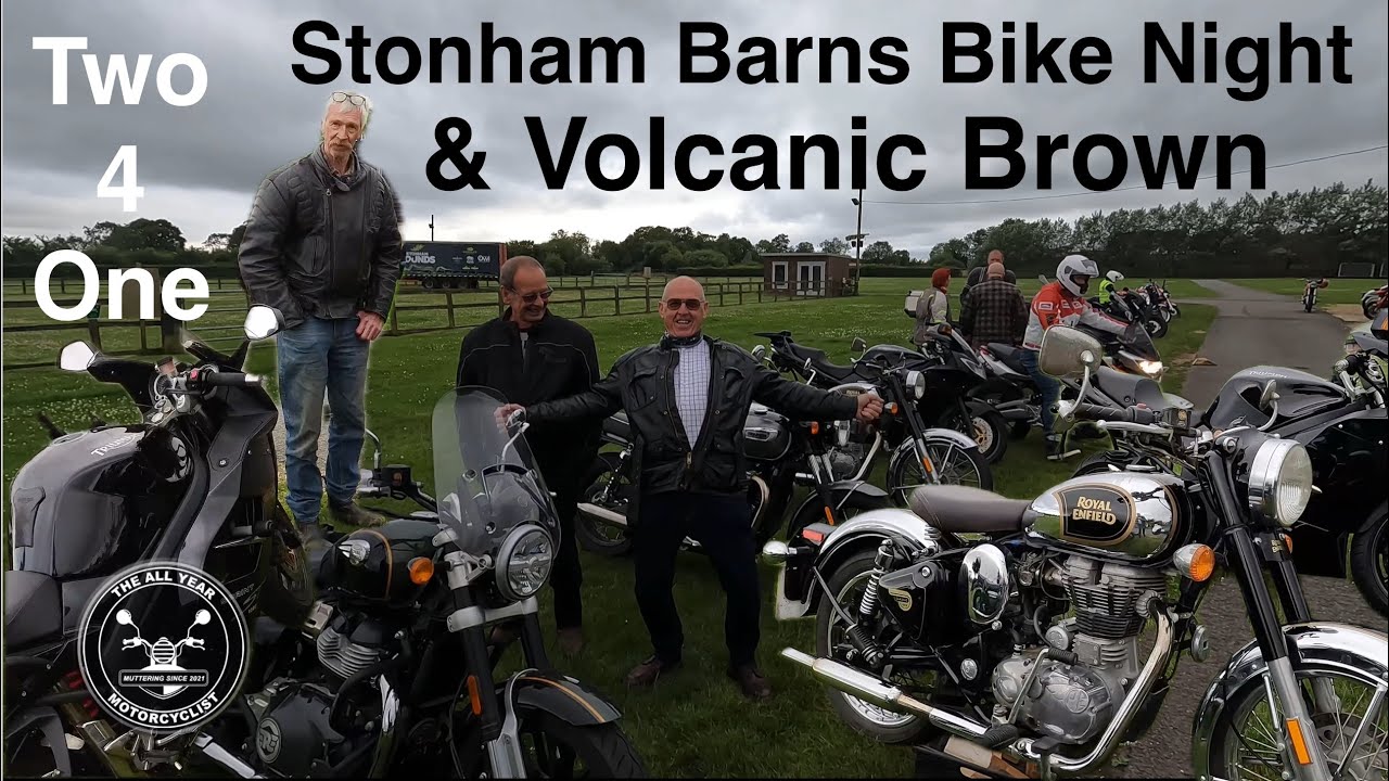 Stonham Barns Bike Night & Volcanic Brown’s Classic 500
