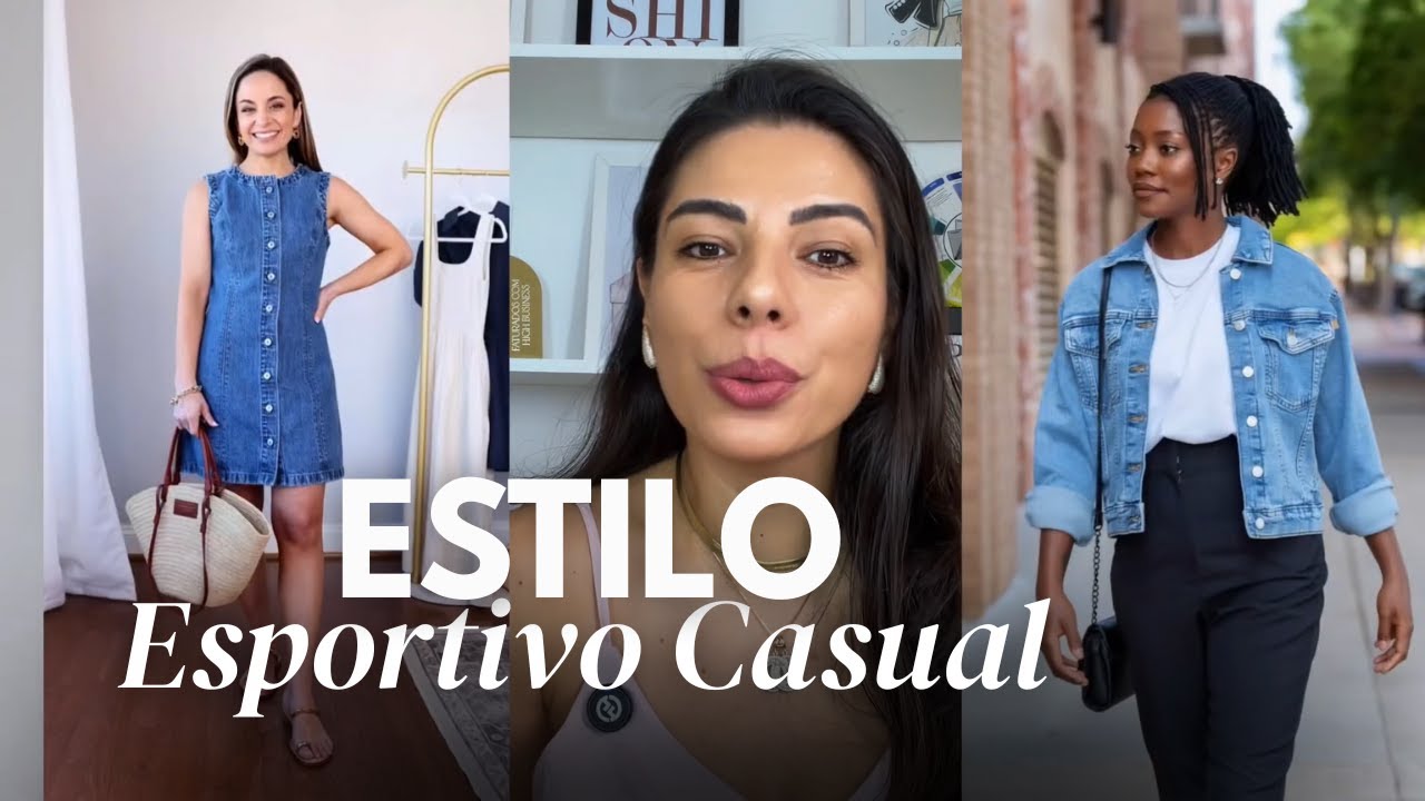 O ESTILO CASUAL É O SEU ESTILO?  | Descubra o seu Estilo Pessoal
