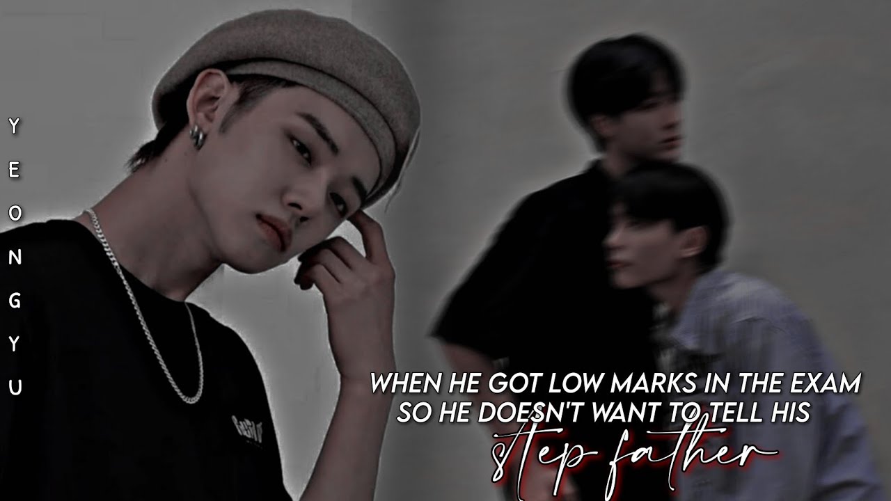 𝐇𝐞 𝐠𝐨𝐭 𝐥𝐨𝐰 𝐦𝐚𝐫𝐤𝐬 𝐢𝐧 𝐭𝐡𝐞 𝐞𝐱𝐚𝐦 𝐬𝐨 𝐡𝐞 𝐝𝐨𝐞𝐬𝐧'𝐭 𝐰𝐚𝐧𝐭 𝐭𝐨 𝐭𝐞𝐥𝐥 𝐡𝐢𝐬 𝐬𝐭𝐞𝐩 𝐟𝐚𝐭𝐡𝐞𝐫 (YJ×BG)