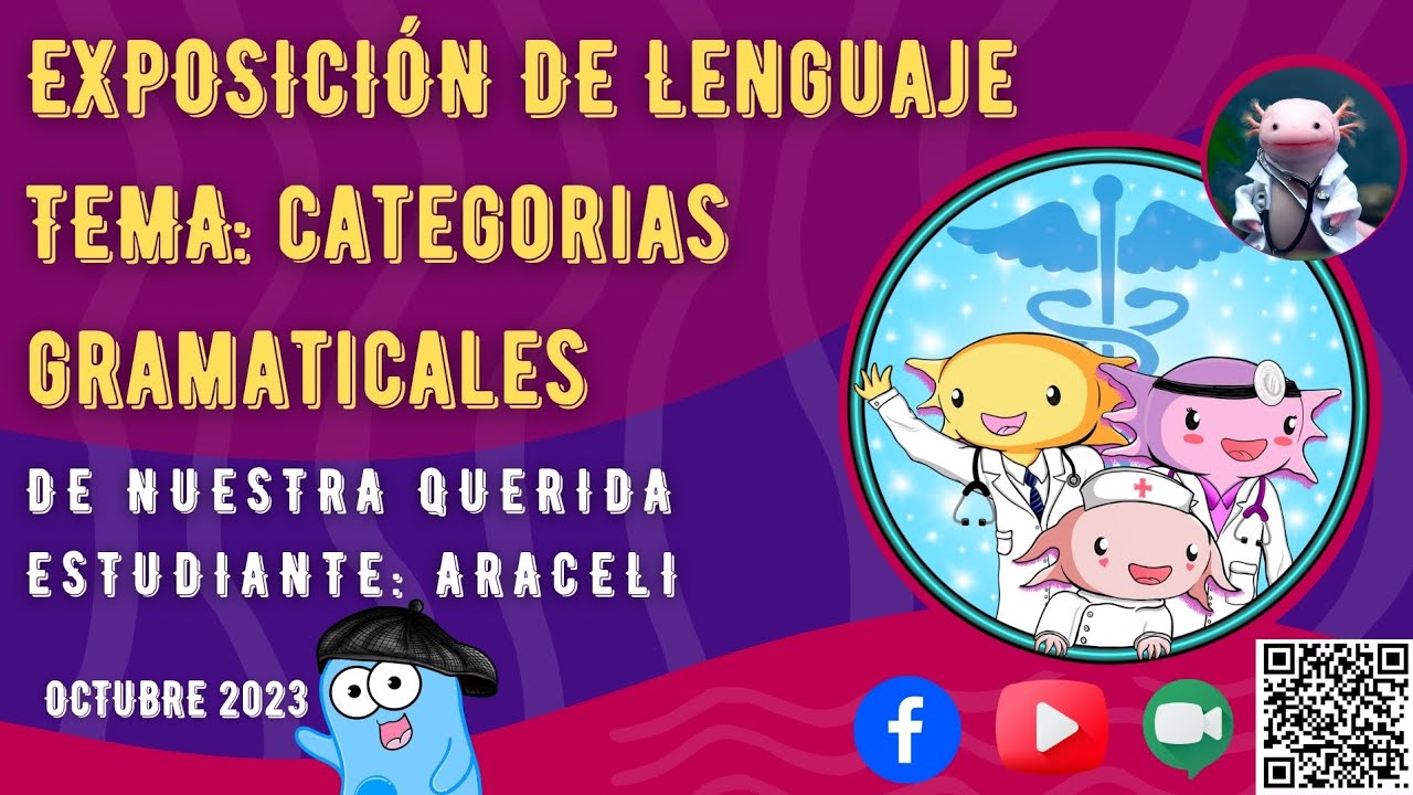 𝐂𝐀𝐓𝐄𝐆𝐎𝐑𝐈́𝐀𝐒 𝐆𝐑𝐀𝐌𝐀𝐓𝐈𝐂𝐀𝐋𝐄𝐒 𝑬𝒙𝒑𝒐𝒔𝒊𝒄𝒊𝒐́𝒏 𝑑𝑒 𝑨𝒓𝒂𝒄𝒆𝒍𝒊 (𝑛𝑢𝑒𝑠𝑡𝑟𝑎 𝑒𝑠𝑡𝑢𝑑𝑖𝑎𝑛𝑡𝑒) 𝕆𝕔𝕥𝕦𝕓𝕣𝕖 2️⃣0️⃣2️⃣3️⃣