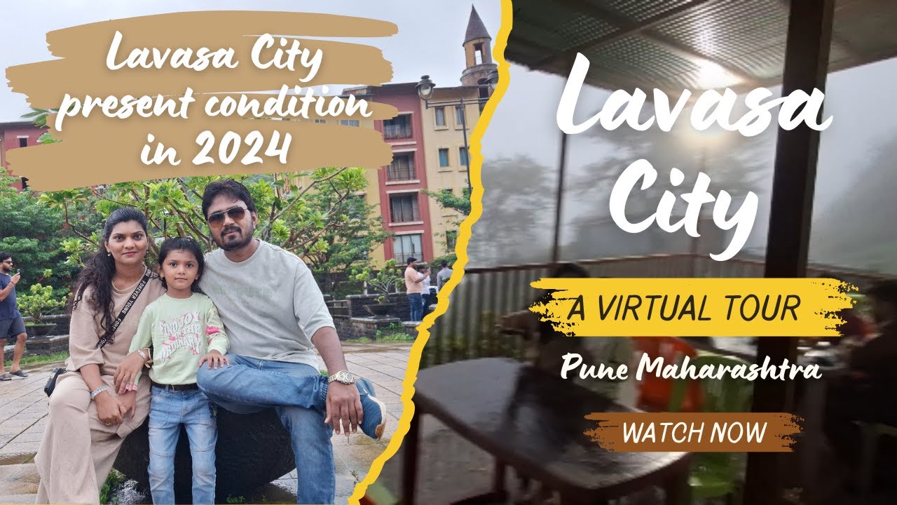 Lavasa City Pune, India | Lavasa Vlog, Lavasa Tourist Places, and Lavasa Tour Budget