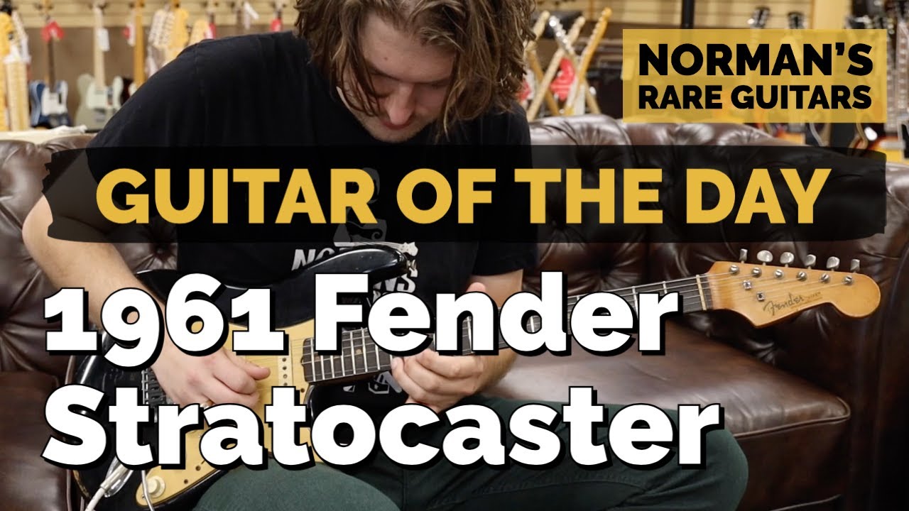 Guitar of the Day: 1961 Fender Stratocaster | Norman's Rare Guitars