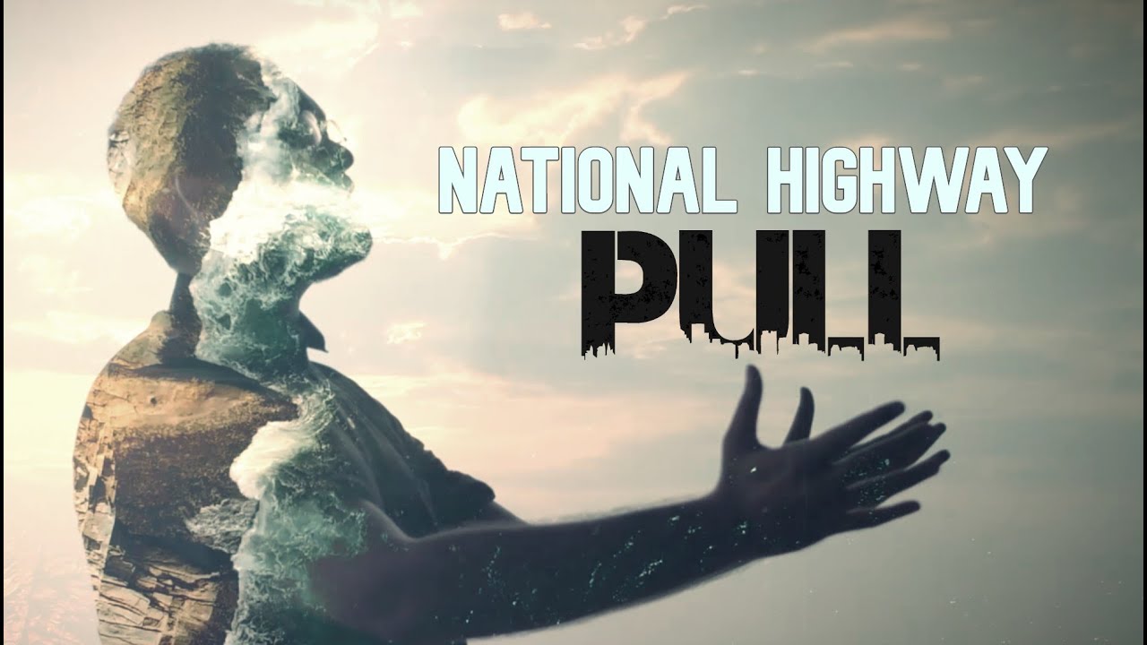 National Highway | Pull