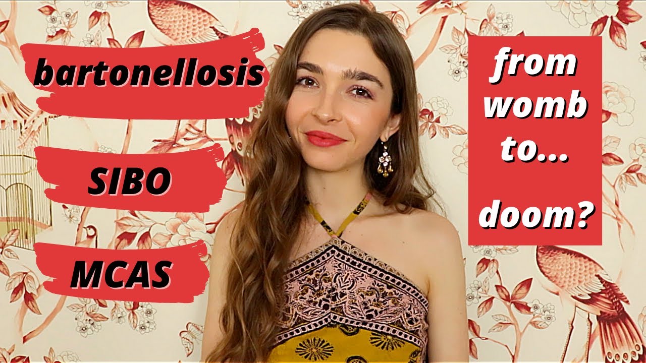 How My Symptoms Progressed Over Time | bartonellosis, MCAS, SIBO, and IC from WOMB to DOOM lol