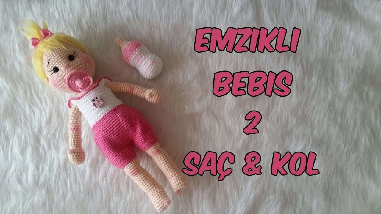 Amigurumi Emzikli Bebiş 2 (Kafa & Kol)