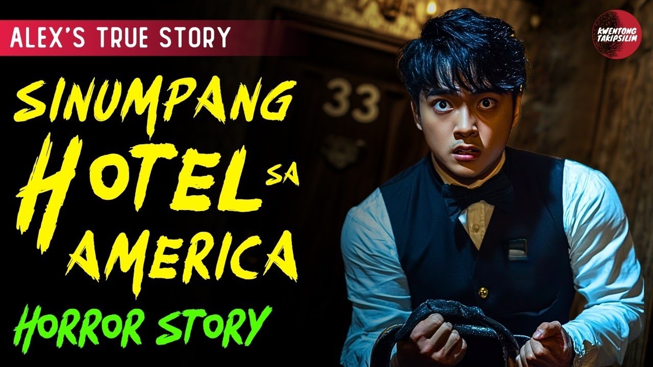 SINUMPANG HOTEL SA AMERICA _ TAGALOG HORROR STORY _ TRUE STORY.
