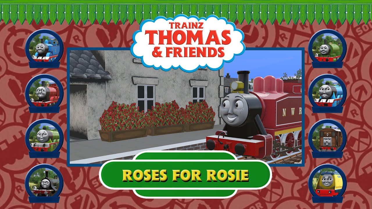 Trainz Thomas & Friends: Roses for Rosie